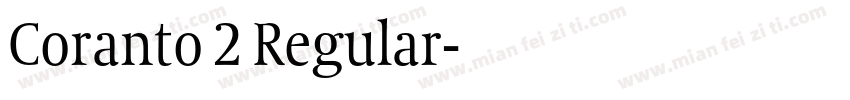 Coranto 2 Regular字体转换